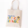 Canvas Tote Bag - I 'Break' For Little Libraries