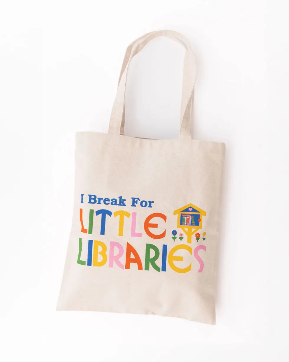 Canvas Tote Bag - I 'Break' For Little Libraries