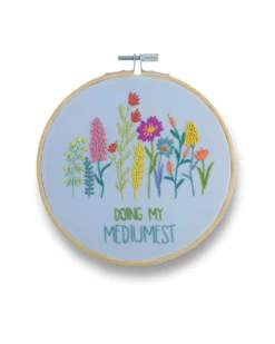 Doing My Mediumest Embroidery Kit