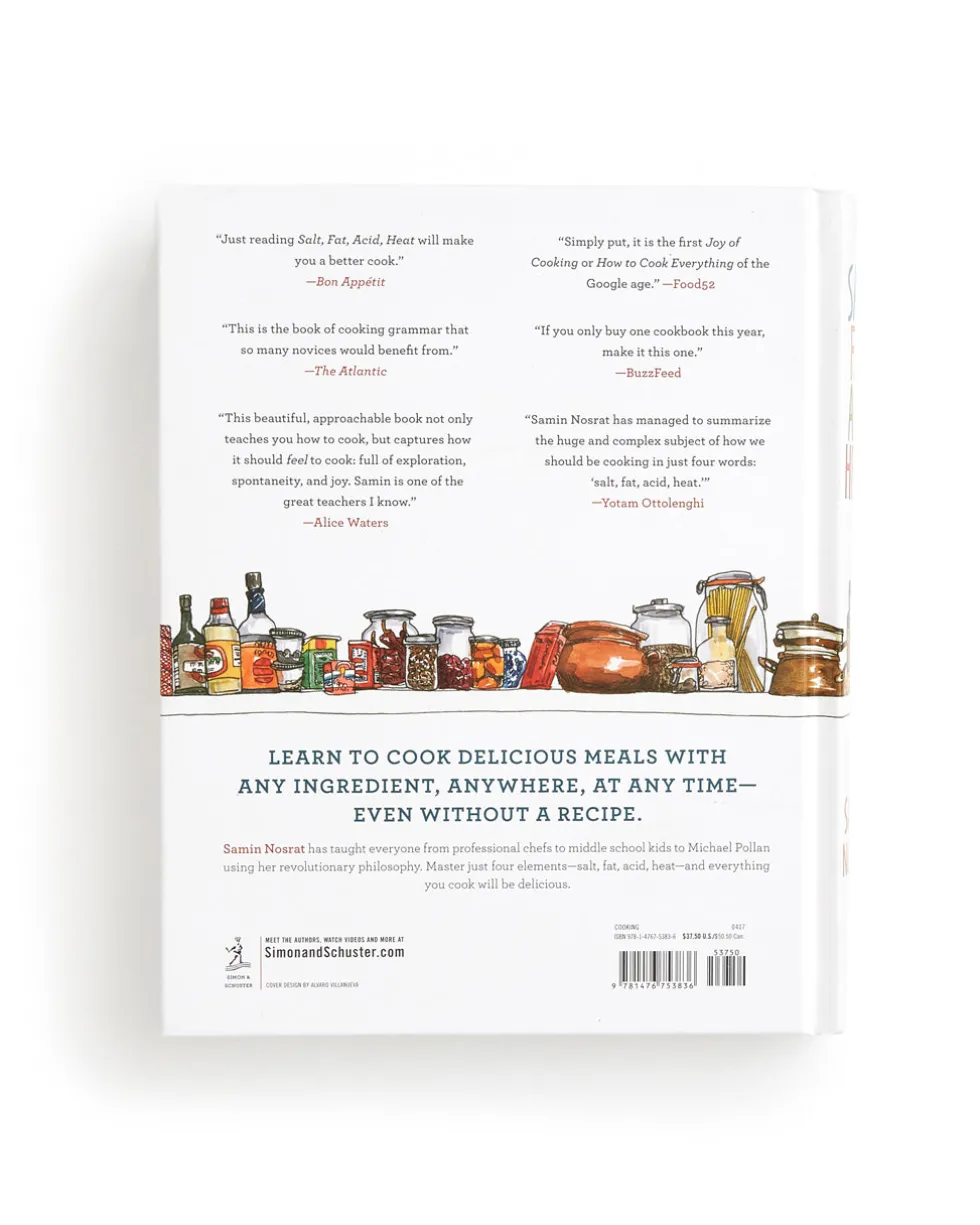 Salt, Fat, Acid, Heat: Mastering the Elements of Good Cooking
